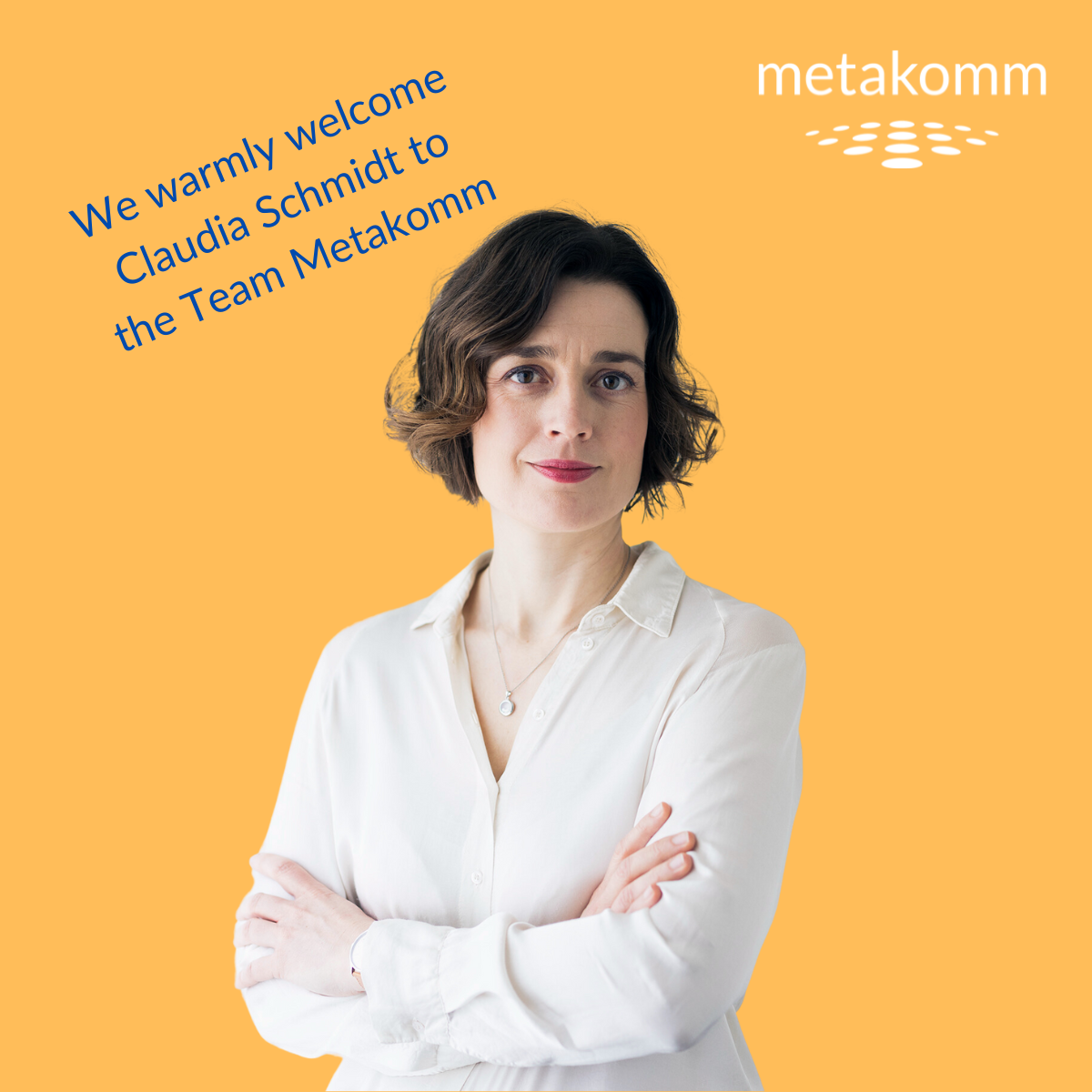 Claudia Schmidt, new consultant in Team Metakomm